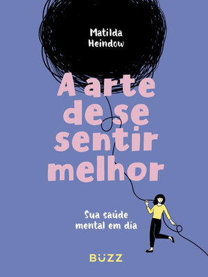 cover image of A arte de se sentir melhor